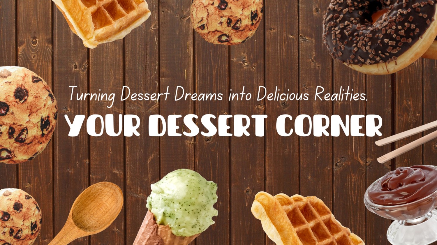 Your Dessert Corner